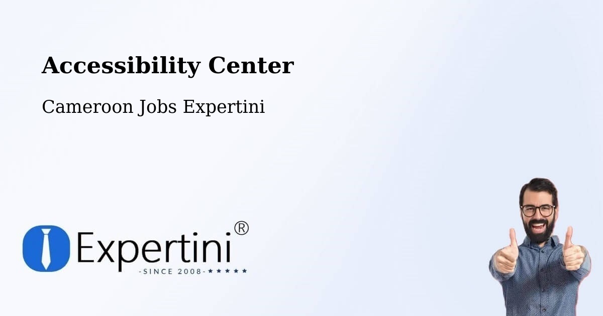 Accessibility Statement – Douala - Cameroon Jobs Expertini