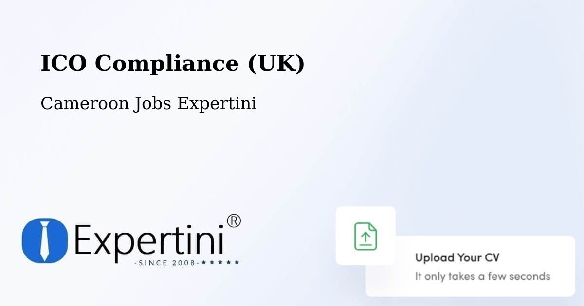 UK Data Protection & ICO Compliance – Douala - Cameroon Jobs Expertini