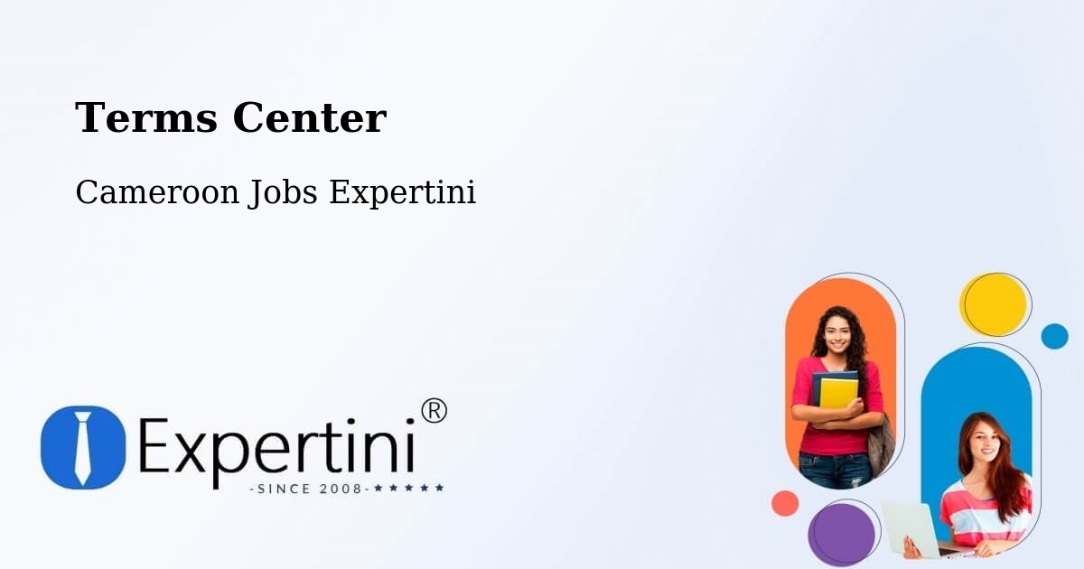Terms of Service – Douala - Cameroon Jobs Expertini